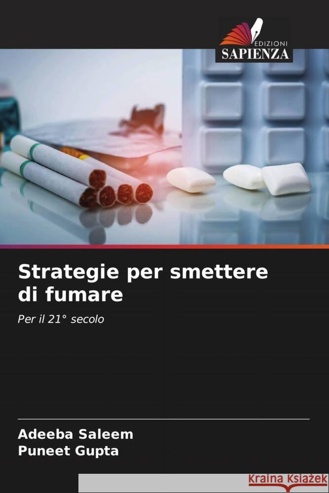 Strategie per smettere di fumare Saleem, Adeeba, Gupta, Puneet 9786204533384