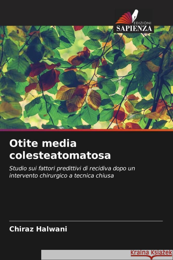 Otite media colesteatomatosa Halwani, Chiraz 9786204536927