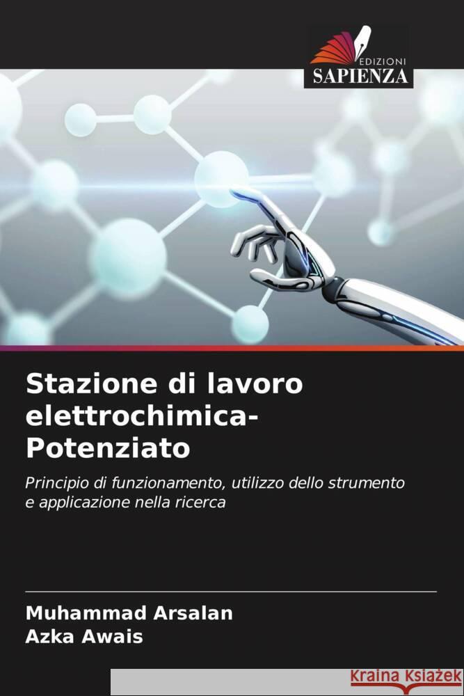 Stazione di lavoro elettrochimica-Potenziato Arsalan, Muhammad, Awais, Azka 9786204556185