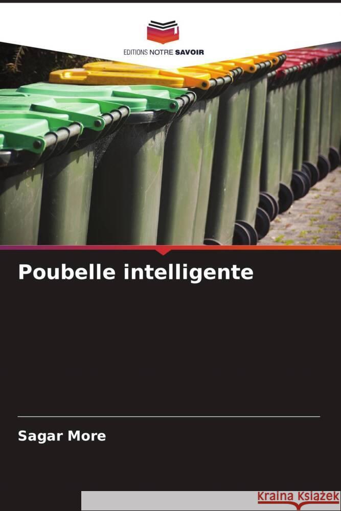 Poubelle intelligente More, Sagar 9786204561448