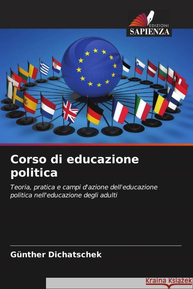 Corso di educazione politica Dichatschek, Günther 9786204562476 Edizioni Sapienza