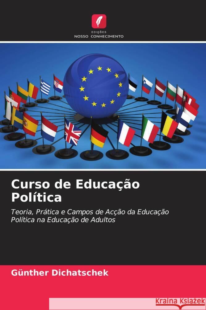 Curso de Educação Política Dichatschek, Günther 9786204562483 Edições Nosso Conhecimento