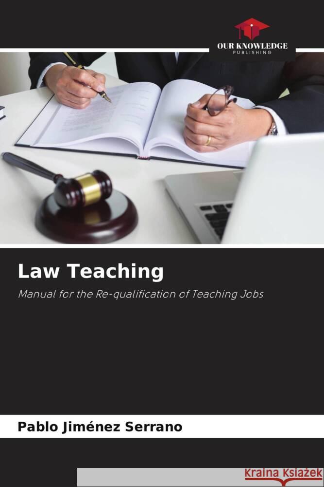 Law Teaching Jiménez Serrano, Pablo 9786204564425 Our Knowledge Publishing