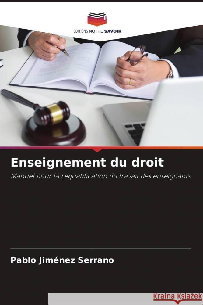 Enseignement du droit Jiménez Serrano, Pablo 9786204564449