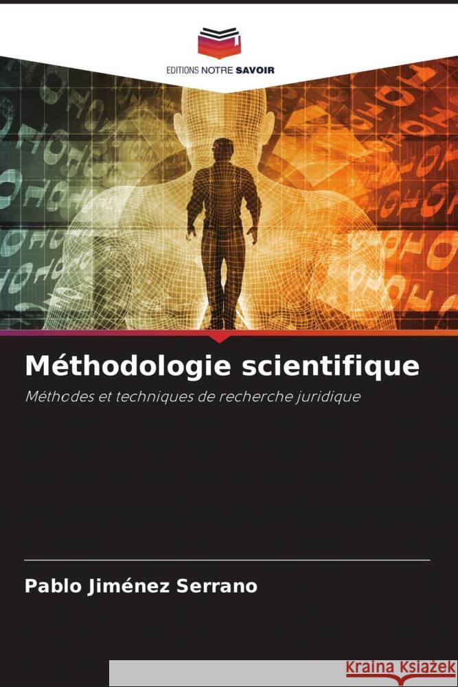 Méthodologie scientifique Jiménez Serrano, Pablo 9786204568546