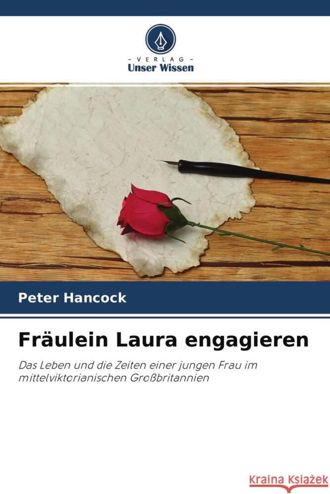 Fräulein Laura engagieren Hancock, Peter 9786204571560