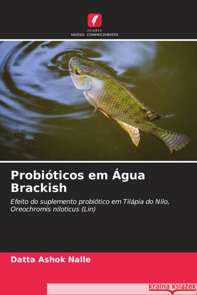 Probióticos em Água Brackish Nalle, Datta Ashok 9786204572888