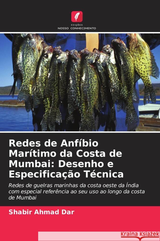 Redes de Anfíbio Marítimo da Costa de Mumbai: Desenho e Especificação Técnica Dar, Shabir Ahmad 9786204574875 Edições Nosso Conhecimento