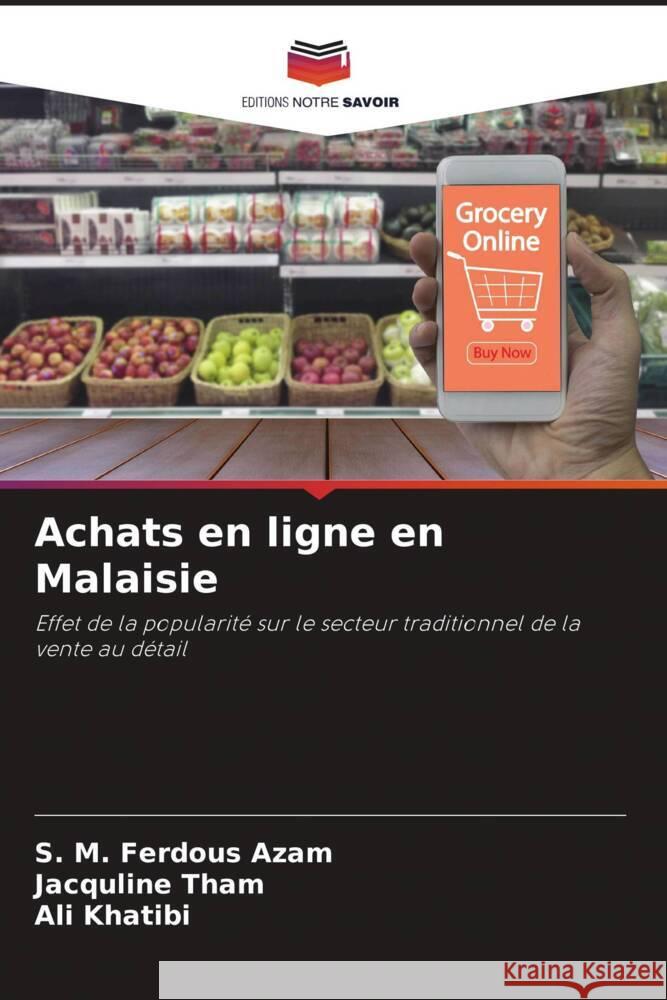 Achats en ligne en Malaisie Azam, S. M. Ferdous, Tham, Jacquline, Khatibi, Ali 9786204584089