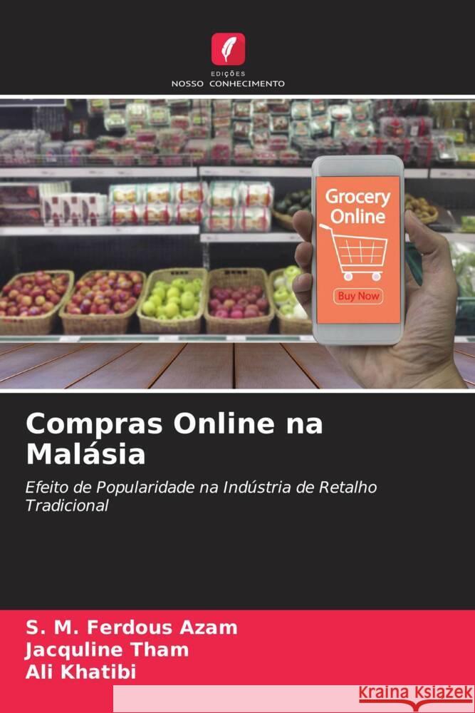 Compras Online na Malásia Azam, S. M. Ferdous, Tham, Jacquline, Khatibi, Ali 9786204584102