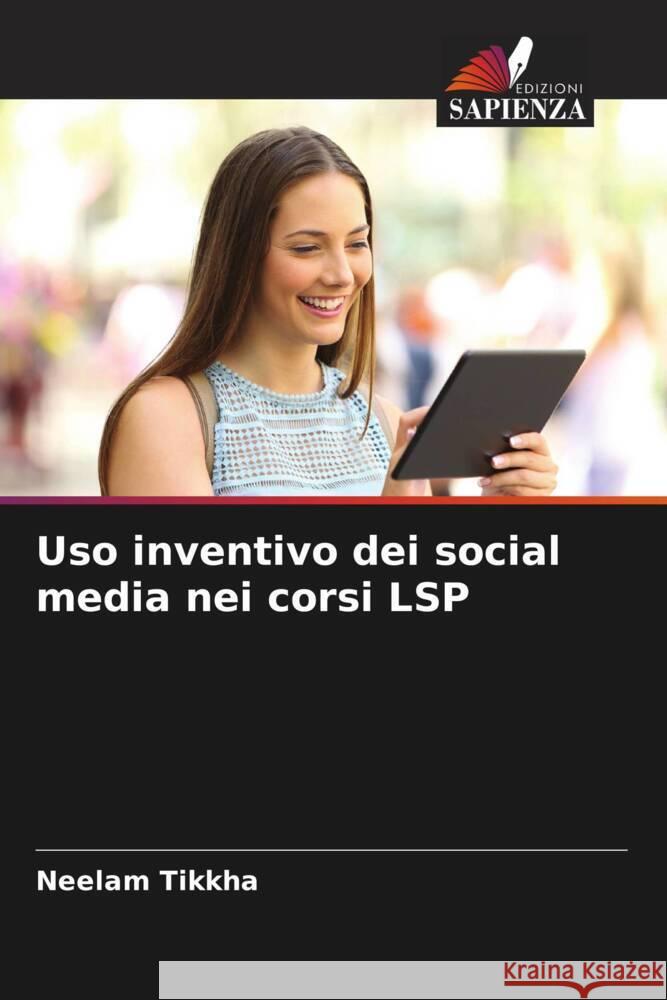 Uso inventivo dei social media nei corsi LSP Tikkha, Neelam 9786204586472