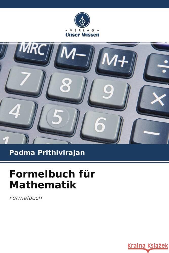 Formelbuch für Mathematik Prithivirajan, Padma 9786204586533