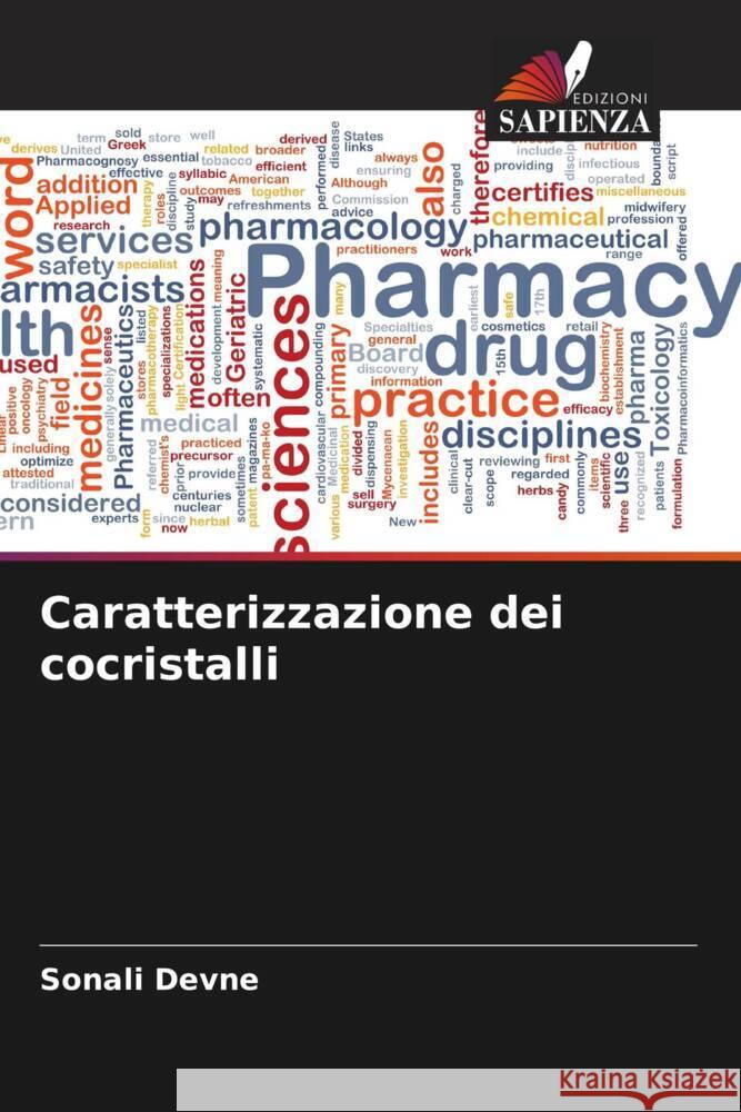 Caratterizzazione dei cocristalli Devne, Sonali 9786204595221 Edizioni Sapienza