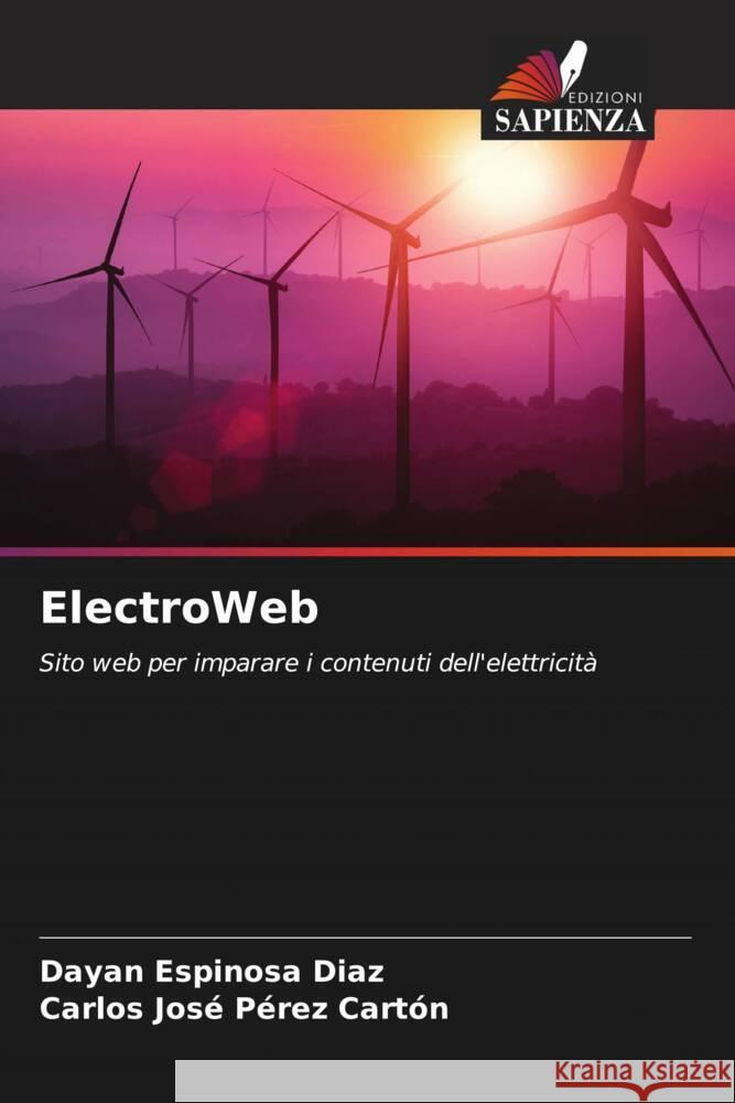 ElectroWeb Espinosa Diaz, Dayan, Pérez Cartón, Carlos José 9786204600574