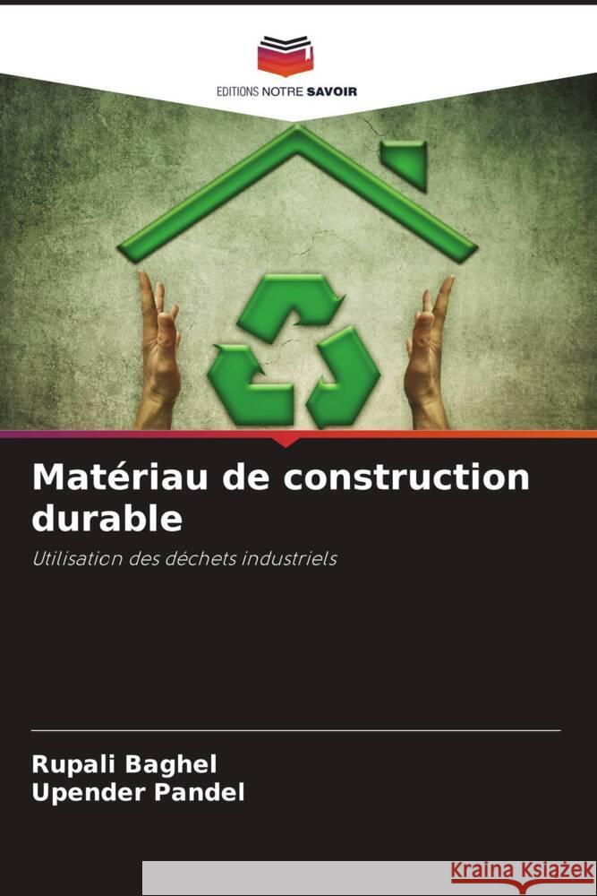 Matériau de construction durable Baghel, Rupali, Pandel, Upender 9786204602646