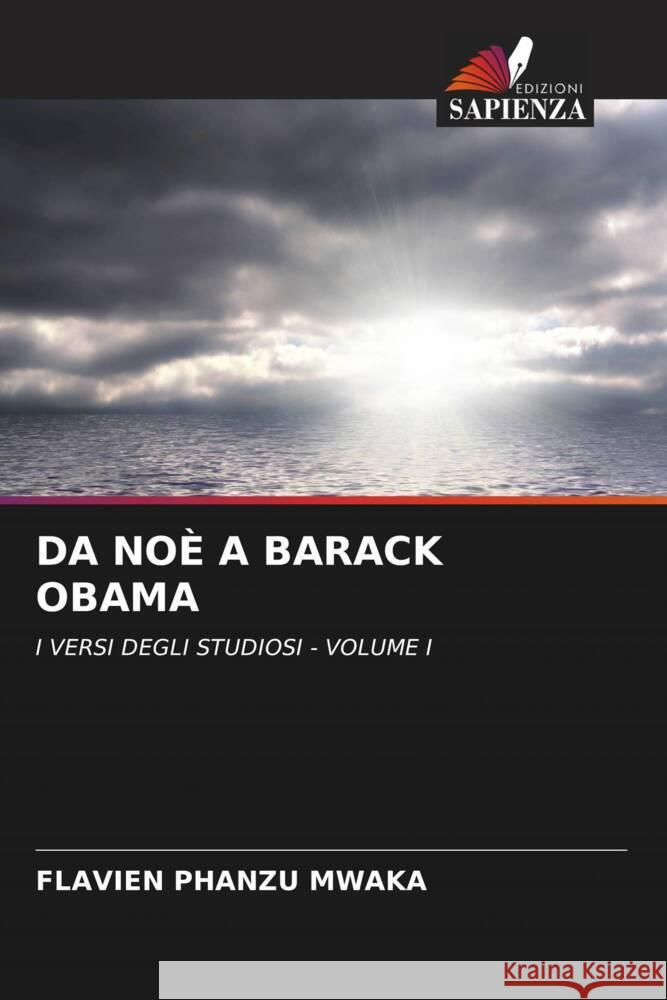 DA NOÈ A BARACK OBAMA PHANZU MWAKA, FLAVIEN 9786204607900