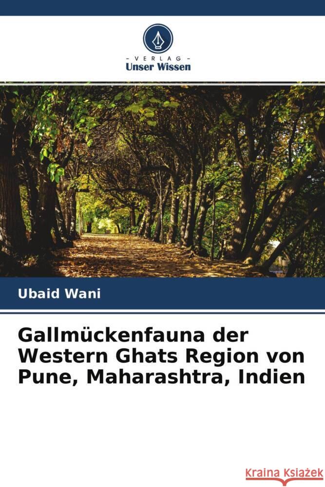 Gallmückenfauna der Western Ghats Region von Pune, Maharashtra, Indien Wani, Ubaid 9786204609126