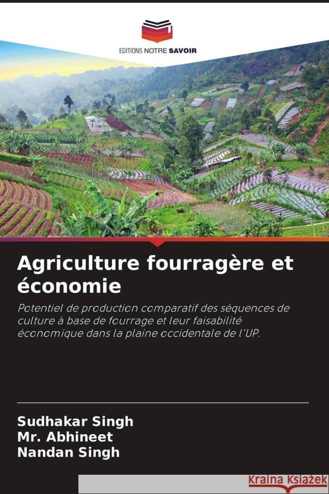 Agriculture fourragère et économie Singh, Sudhakar, Abhineet, Singh, Nandan 9786204610283