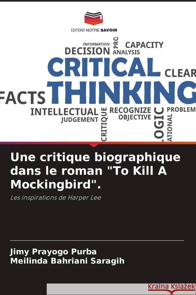 Une critique biographique dans le roman 