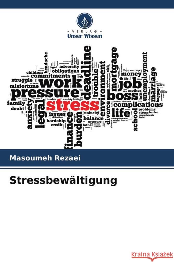 Stressbewältigung Rezaei, Masoumeh 9786204616131