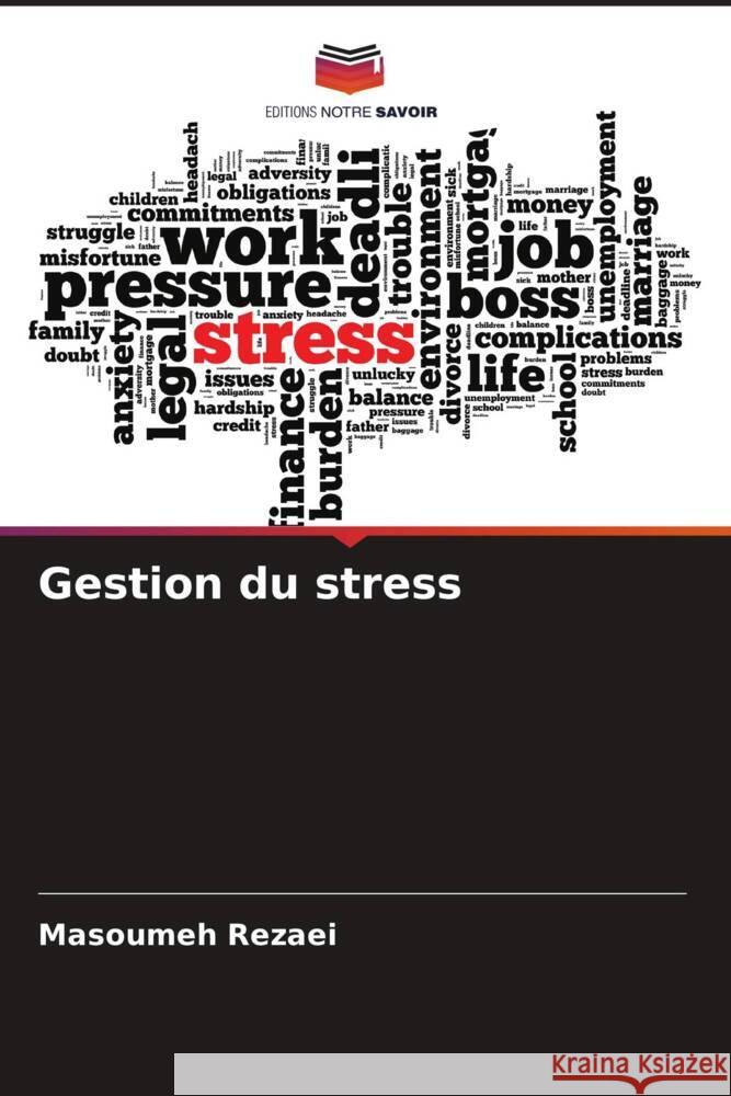 Gestion du stress Rezaei, Masoumeh 9786204616155