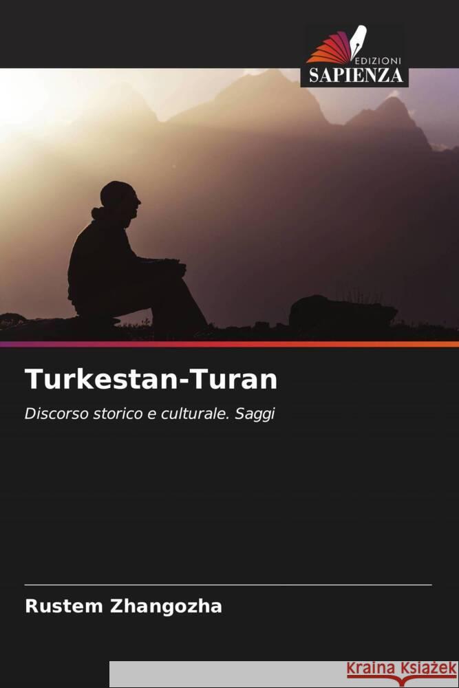 Turkestan-Turan Zhangozha, Rustem 9786204616742