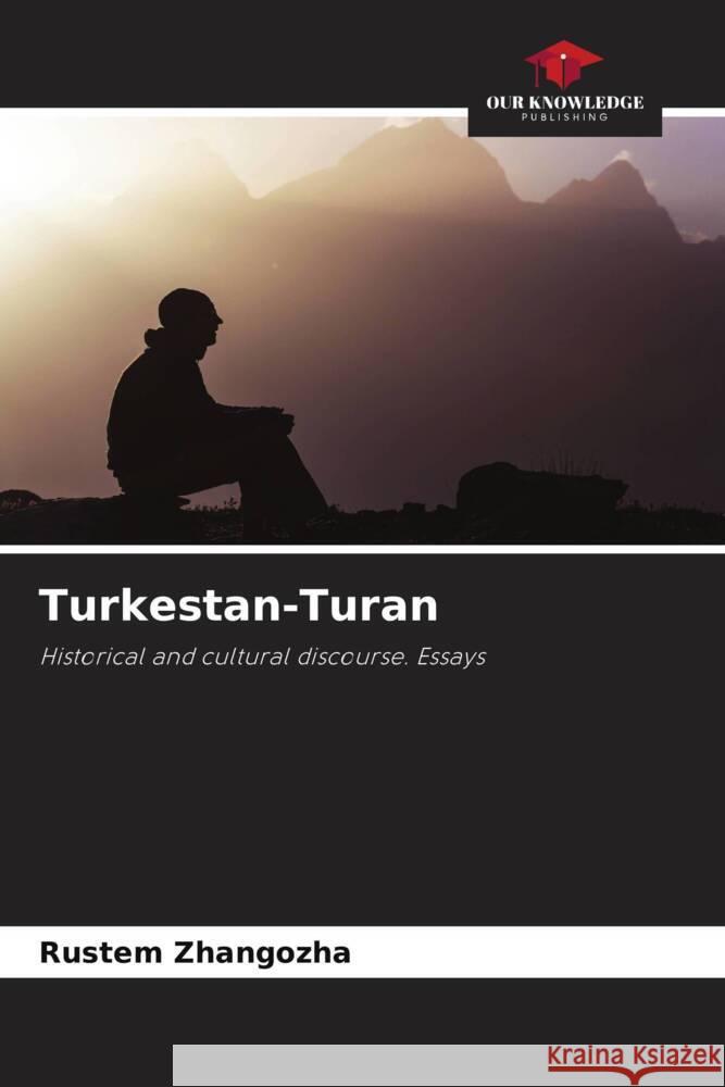 Turkestan-Turan Zhangozha, Rustem 9786204616773