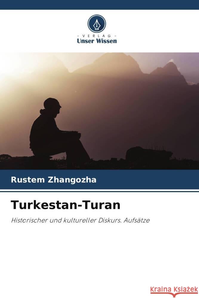 Turkestan-Turan Zhangozha, Rustem 9786204616780