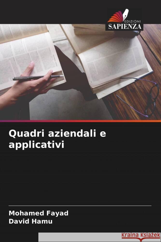 Quadri aziendali e applicativi Fayad, Mohamed, Hamu, David 9786204621128 Edizioni Sapienza