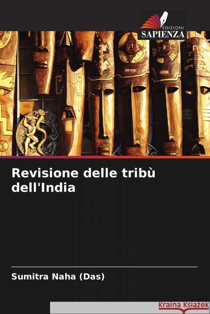 Revisione delle tribù dell'India Naha (Das), Sumitra 9786204624112 Edizioni Sapienza