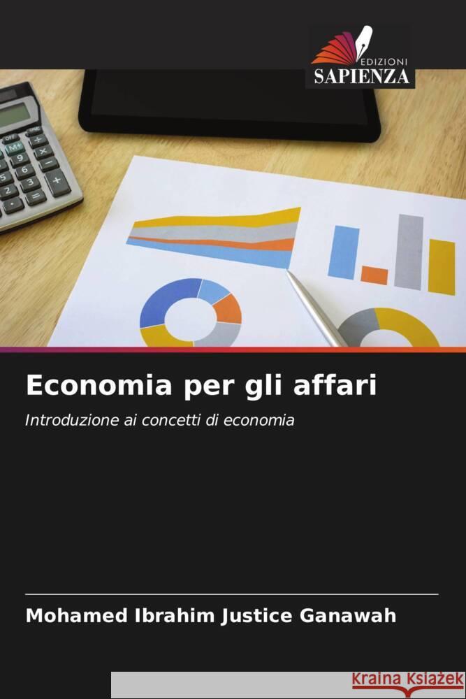 Economia per gli affari Ganawah, Mohamed Ibrahim Justice 9786204625027