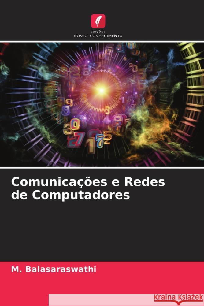 Comunicações e Redes de Computadores Balasaraswathi, M. 9786204629773