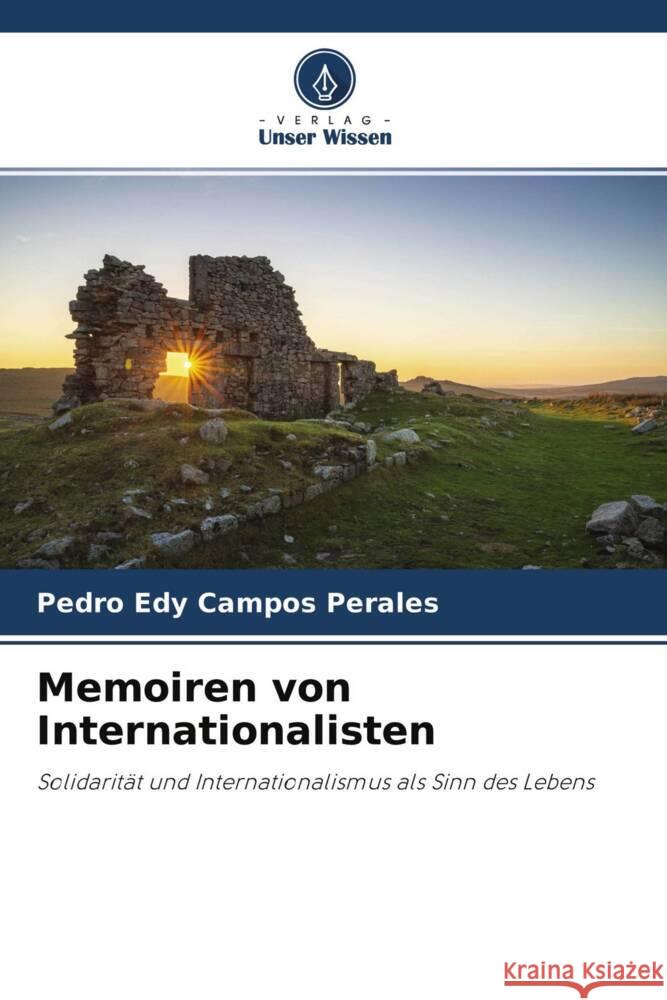 Memoiren von Internationalisten Campos Perales, Pedro Edy 9786204633695