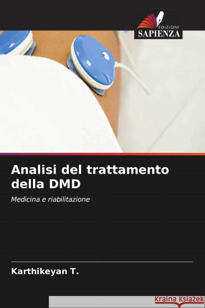 Analisi del trattamento della DMD T., Karthikeyan 9786204635392 Edizioni Sapienza