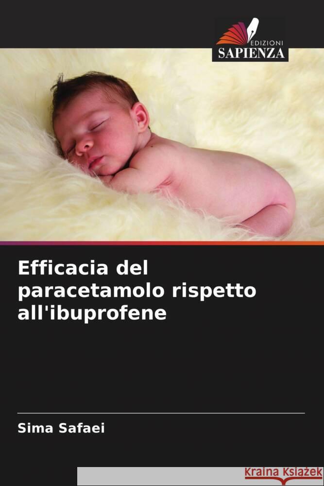 Efficacia del paracetamolo rispetto all'ibuprofene Safaei, Sima 9786204651576