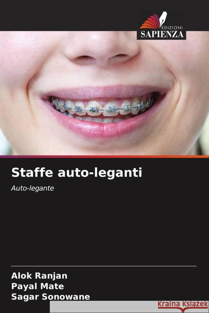 Staffe auto-leganti Ranjan, Alok, mate, payal, Sonowane, Sagar 9786204651637 Edizioni Sapienza