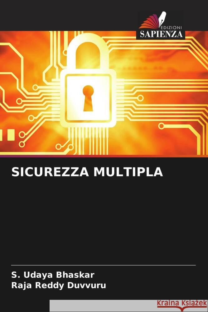 SICUREZZA MULTIPLA Bhaskar, S. Udaya, Duvvuru, Raja Reddy 9786204659268