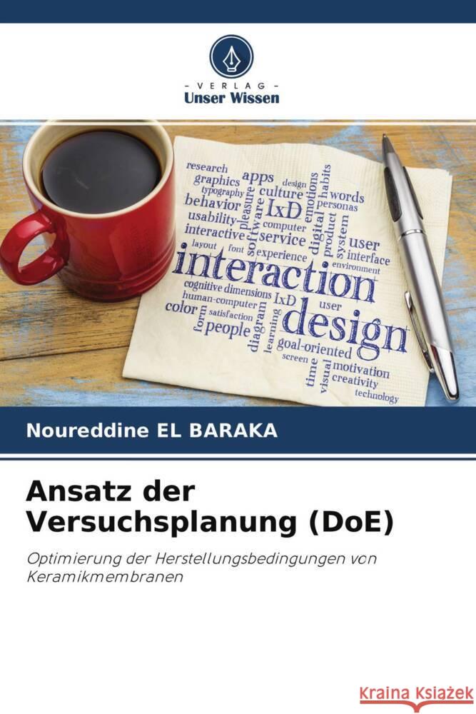 Ansatz der Versuchsplanung (DoE) EL BARAKA, Noureddine 9786204659596