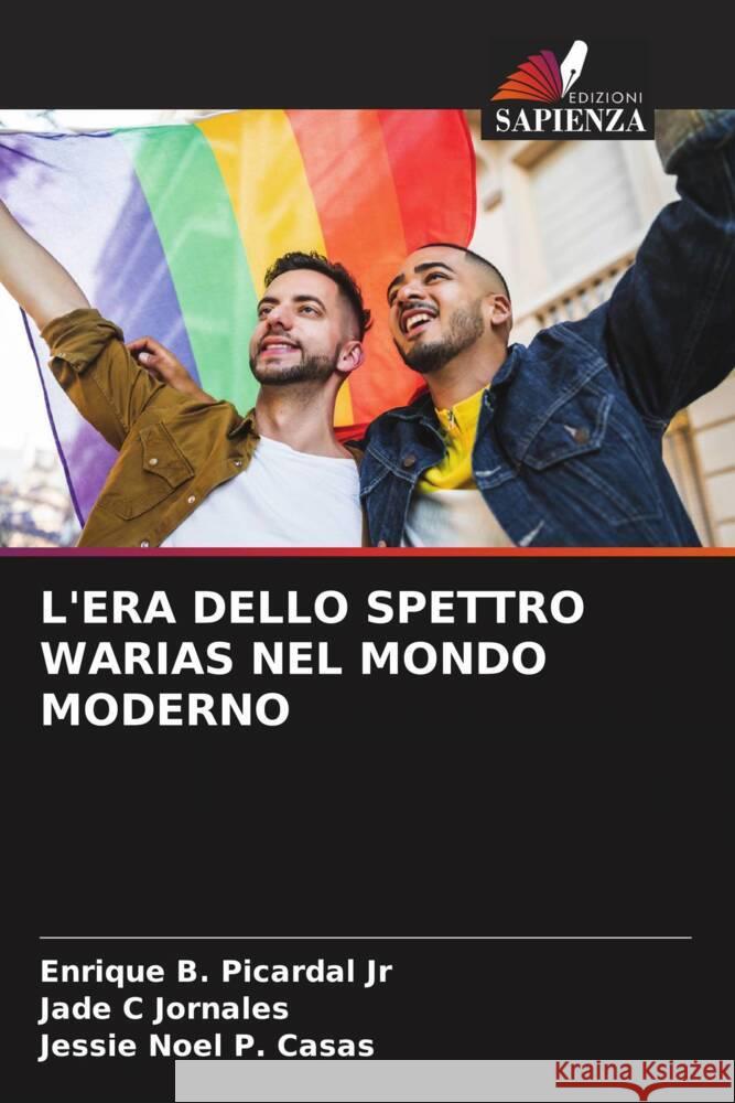 L'ERA DELLO SPETTRO WARIAS NEL MONDO MODERNO Picardal  Jr, Enrique B., Jornales, Jade C, Casas, Jessie Noel P. 9786204659961 Edizioni Sapienza