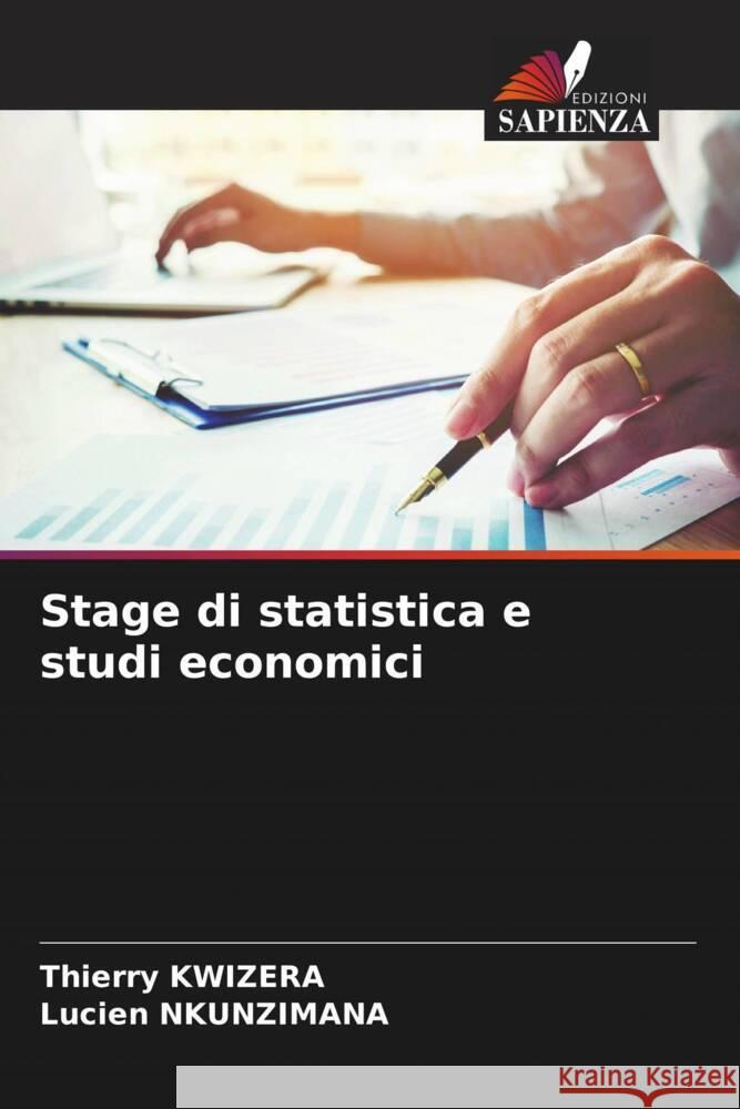 Stage di statistica e studi economici Kwizera, Thierry, Nkunzimana, Lucien 9786204660523