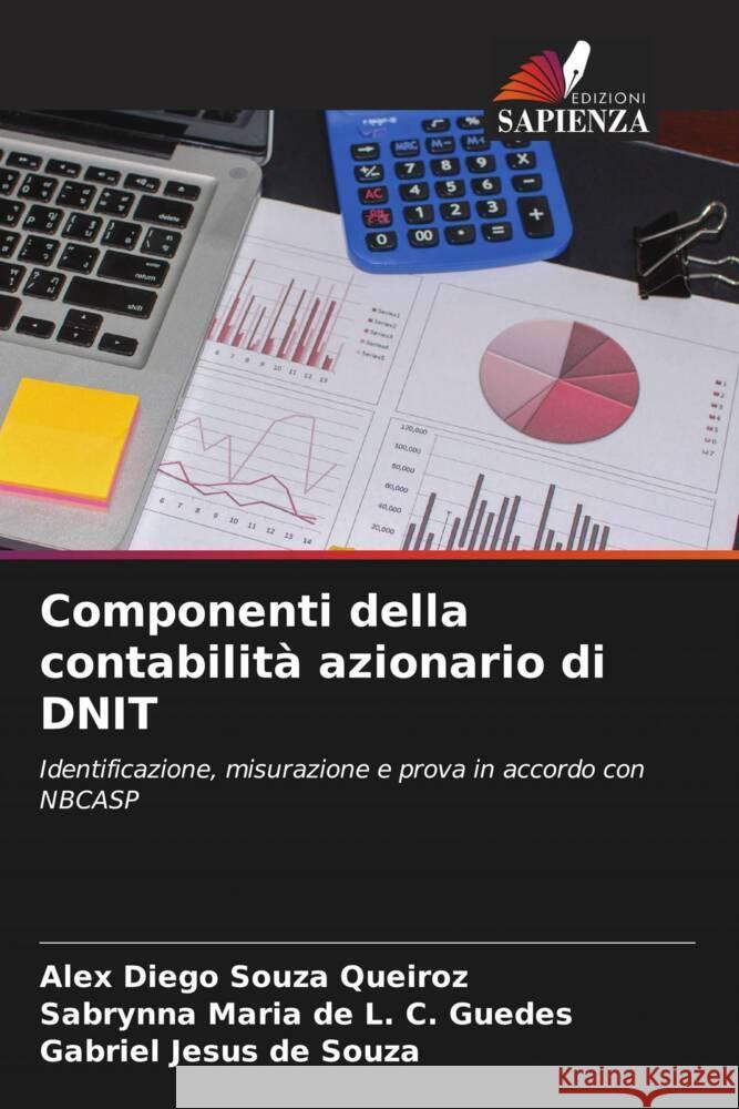 Componenti della contabilità azionario di DNIT Diego Souza Queiroz, Alex, de L. C. Guedes, Sabrynna Maria, Jesus de Souza, Gabriel 9786204664910