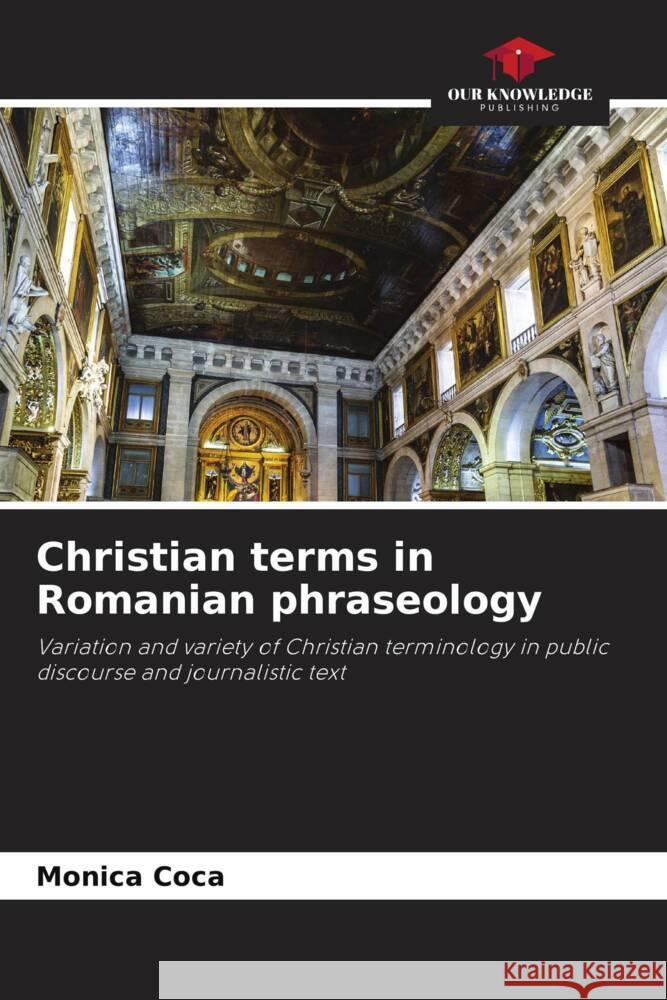 Christian terms in Romanian phraseology Coca, Monica 9786204669687