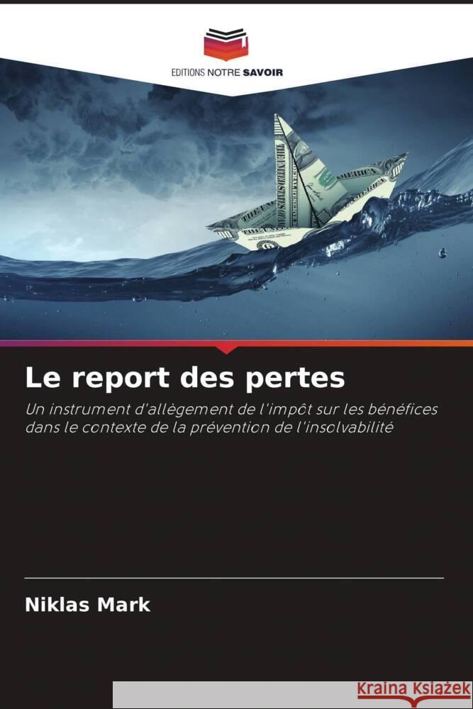 Le report des pertes Mark, Niklas 9786204670096