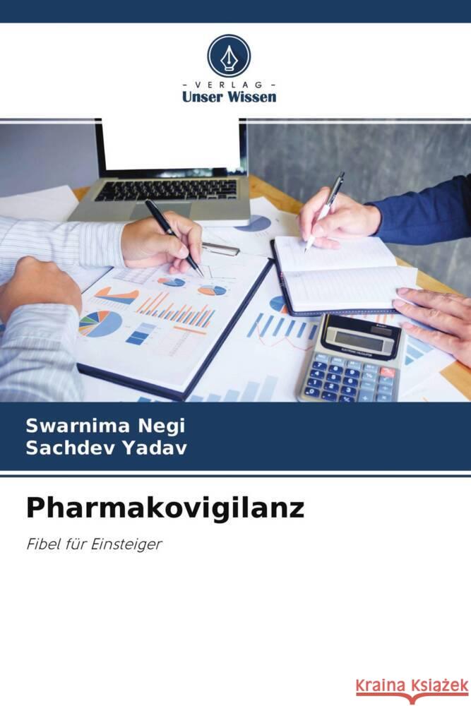 Pharmakovigilanz Negi, Swarnima, Yadav, Sachdev 9786204670843