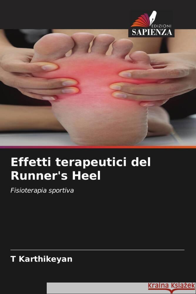 Effetti terapeutici del Runner's Heel Karthikeyan, T 9786204671659