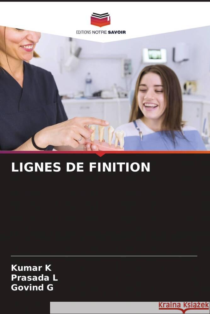 LIGNES DE FINITION K, Kumar, L, Prasada, G, Govind 9786204672083 Editions Notre Savoir