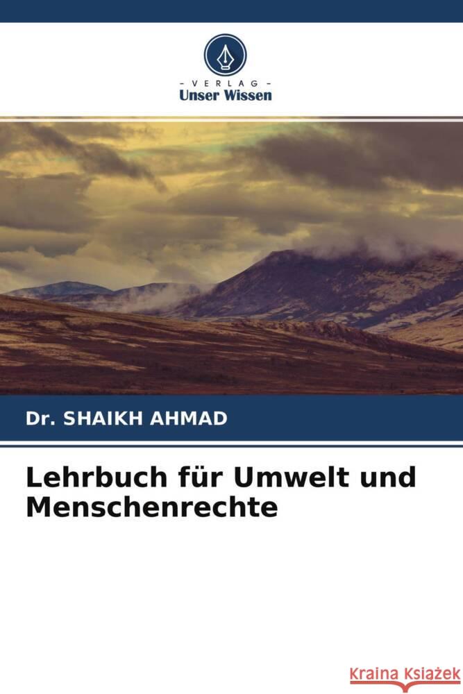 Lehrbuch für Umwelt und Menschenrechte AHMAD, Dr. SHAIKH 9786204672823