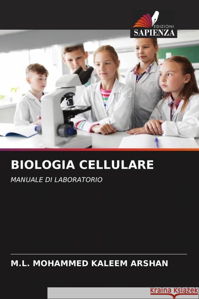 BIOLOGIA CELLULARE ARSHAN, M.L. MOHAMMED KALEEM 9786204677620