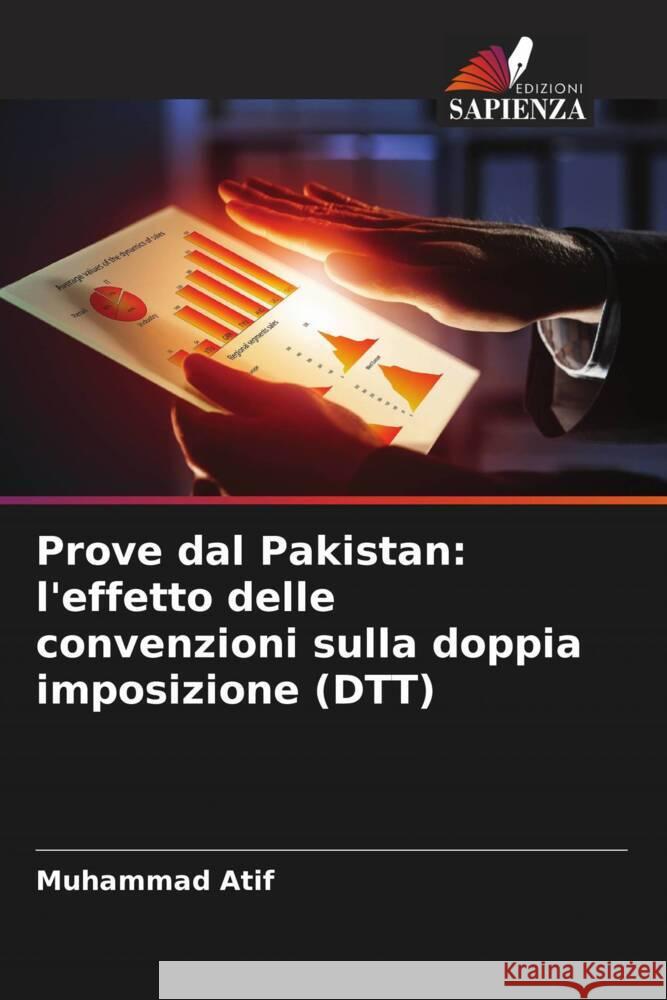 Prove dal Pakistan: l'effetto delle convenzioni sulla doppia imposizione (DTT) Atif, Muhammad 9786204682303