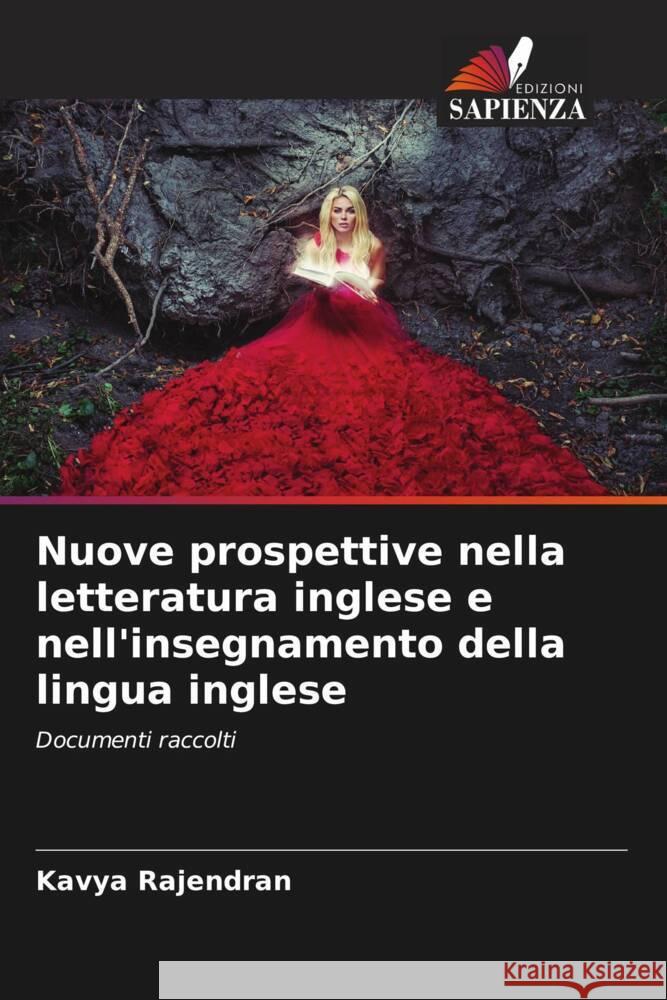 Nuove prospettive nella letteratura inglese e nell'insegnamento della lingua inglese Rajendran, Kavya 9786204682969